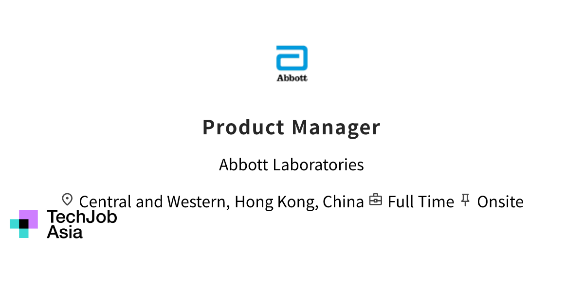 Product Manager Opening at Abbott Laboratories in Central and Western ...